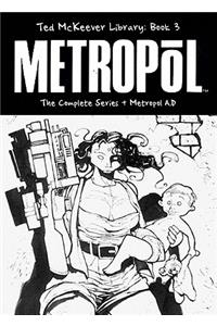Ted McKeever Library Book 3: Metropol