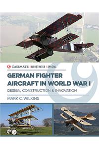 German Fighter Aircraft in World War I