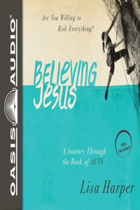 Believing Jesus