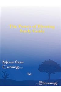 Power of Blessing Study Guide