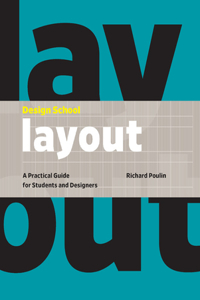 Design School: Layout