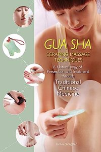 Gua Sha Scraping Massage Techniques