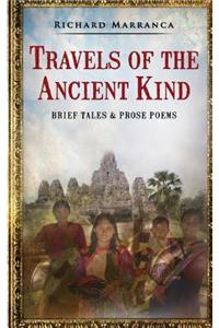 Travels of the Ancient Kind