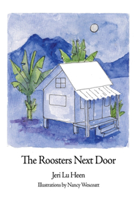 Roosters Next Door