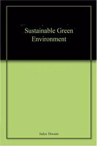 Sustainable Green Environment