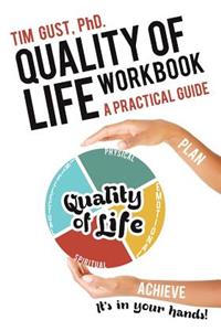 Quality of Life Workbook A Practical Guide