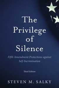 Privilege of Silence