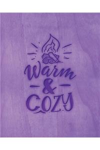 Warm & Cozy