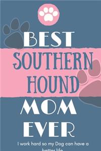 Best Southern Hound Mom Ever Notebook Gift