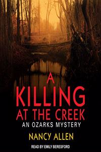Killing at the Creek