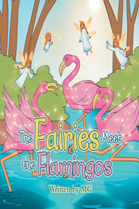 Fairies Meet the Flamingos