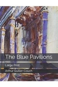 The Blue Pavilions