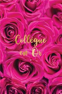 Collègue en Or