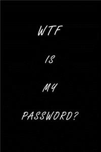 WTF Is My Password