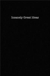 Insanely Great Ideas