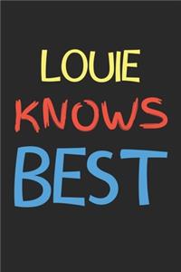 Louie Knows Best