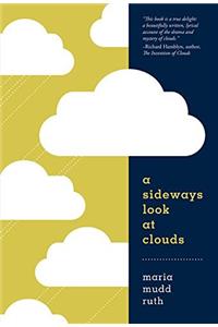 A Sideways Look at Clouds