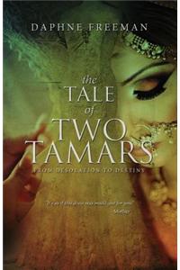 The Tale of Two Tamars