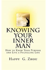 Knowing Your Inner Man