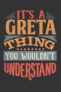 Its A Greta Thing You Wouldnt Understand
