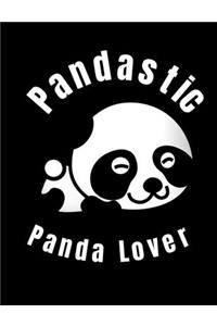 Pandastic Panda Lover
