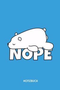 Nope Notizbuch