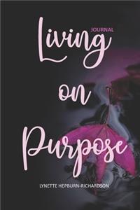 Living on Purpose