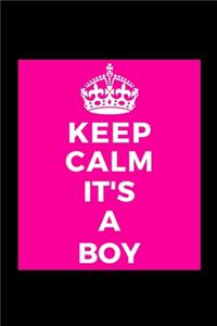 Keep Calm It's A Boy