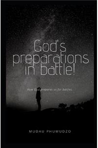 God's preparations in battle