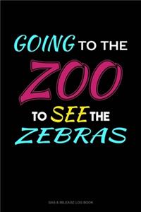 Going To The Zoo To See The Zebras