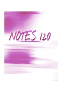 Notes 120: (8.5 X 11) Notebook