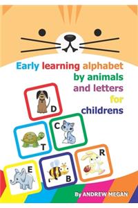 Early learning alphabet by animals and letters for childrens