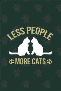 Less People More Cats