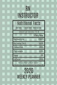 RN Instructor Nutritional Facts Weekly Planner 2020