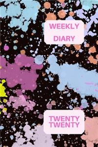 Weekly Diary Twenty Twenty