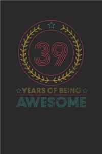 39 Years Of Being Awesome