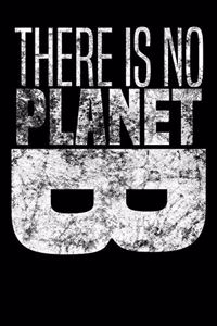 There is no Planet B