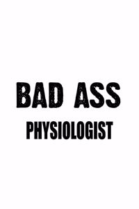 Bad Ass Physiologist