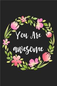 You Are Awesome