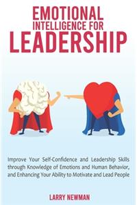 Emotional Intelligence for Leadership