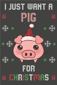 I Just Want A Pig For Christmas