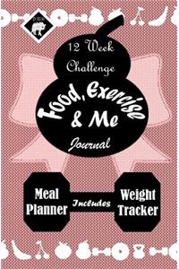 Food, Exercise and Me Journal