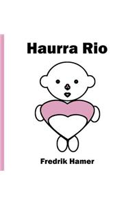 Haurra Rio