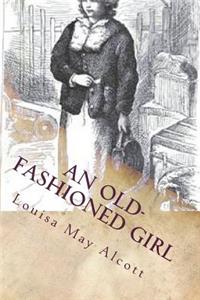 An Old-Fashioned Girl