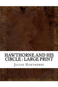 Hawthorne and His Circle