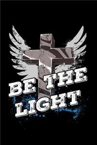 Be the Light