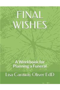 Final Wishes