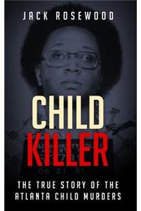 Child Killer