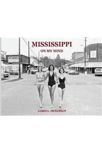 Mississippi on My Mind