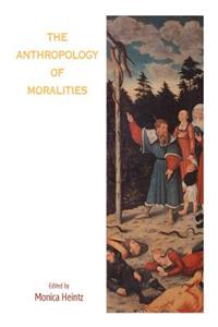 Anthropology of Moralities
